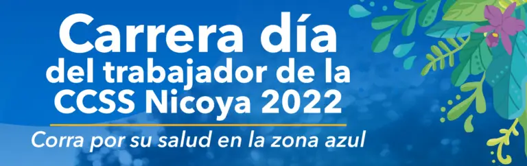 Carrera del día del trabajador de la CCSS Nicoya 2022